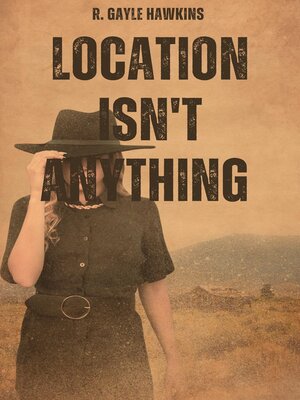cover image of Location Isn't Anything